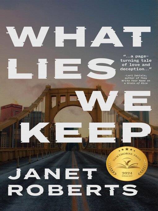 Title details for What Lies We Keep by Janet Roberts - Available
